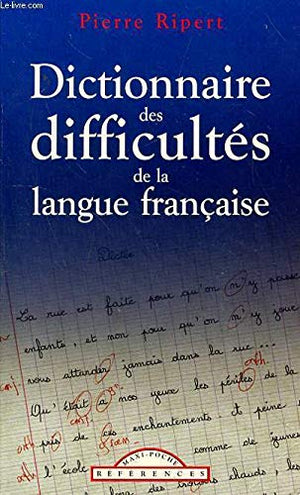 (V.2743431295) Dictionnaire des Difficultés de la Langue Française