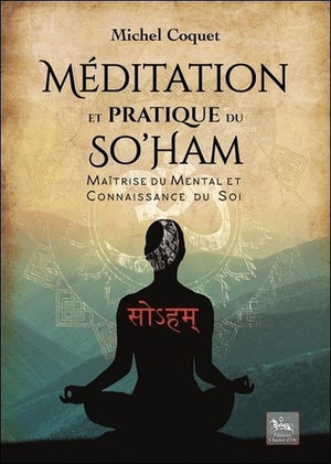 Méditation et pratique du So'Ham