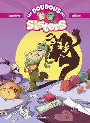 Les Doudous des Sisters - tome 01