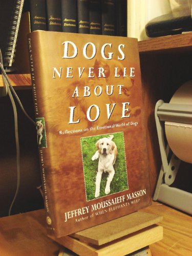 Dogs Never Lie About Love