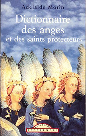 Dictionnaire des anges et des saints