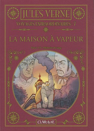 La maison à vapeur: Partie 1, Mémoire de sang