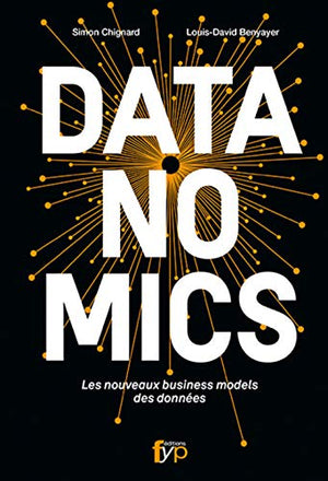 Datanomics Les nouveaux business models des données