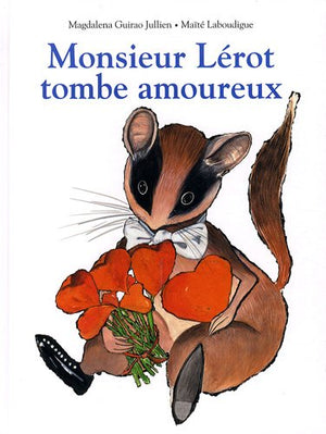 Monsieur Lérot tombe amoureux