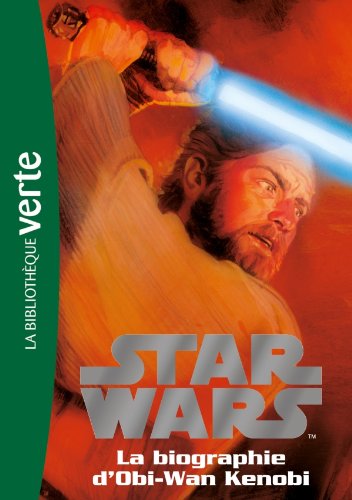 Star wars 03 - Biographie d'Obi-Wan Kenobi