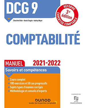 DCG 9 Comptabilité - Manuel - 2021/2022: Réforme Expertise comptable (2021-2022)