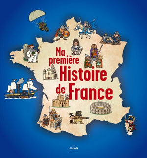 Ma première histoire de France