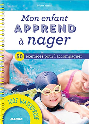 Mon enfant apprend à nager