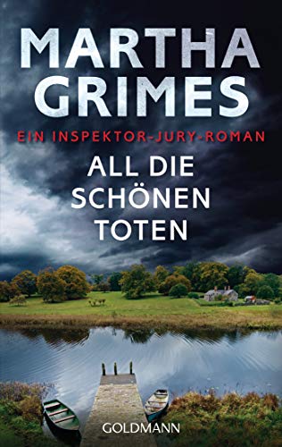 All die schönen Toten: Roman (Die Inspektor-Jury-Romane, Band 22)