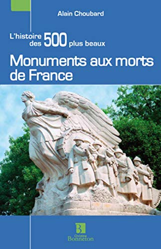 Les 500 plus beaux monuments aux morts de France