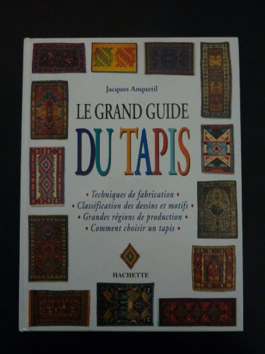 Le grand guide du tapis