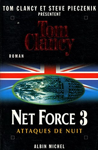 Net Force tome 3 : Attaques de nuit