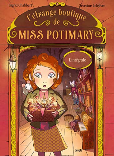 L'étrange boutique de Miss Potimary L'intégrale