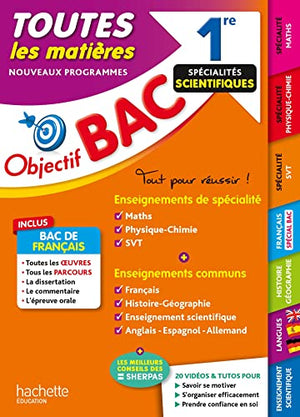 Objectif Bac 2024 - 1re Spécialités scientifiques