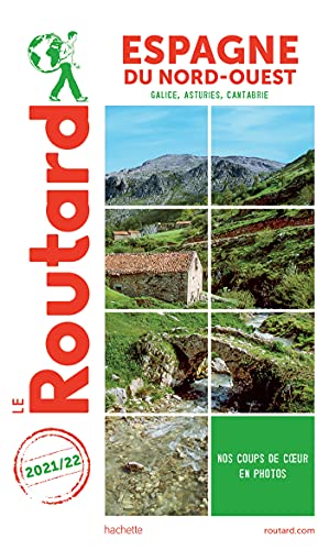 Guide du Routard Espagne du Nord-Ouest 2021/22