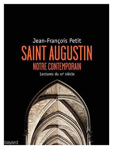 Saint Augustin notre contemporain