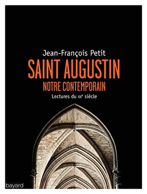 Saint Augustin notre contemporain