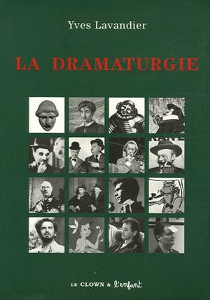 La dramaturgie