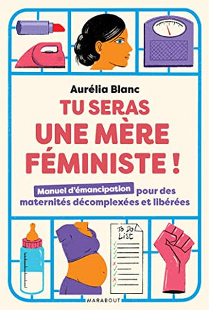 Tu seras une mère féministe