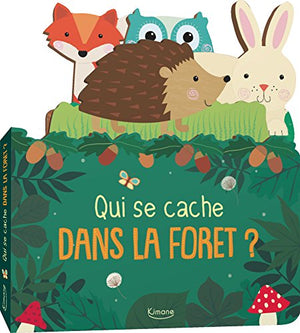 Qui se cache dans la forêt ?