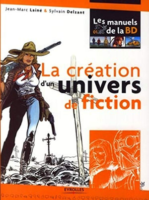 La création d'un univers de fiction