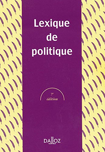 Lexique De Politique. 7eme Edition