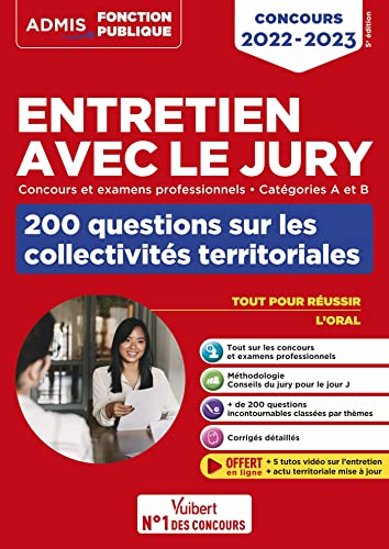 Entretien avec le jury - 200 questions sur les collectivités territoriales - Catégories A et B - Concours et examens professionnels: Concours 2022-2023