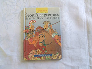 Sportifs et guerriers dans la Grèce ancienne