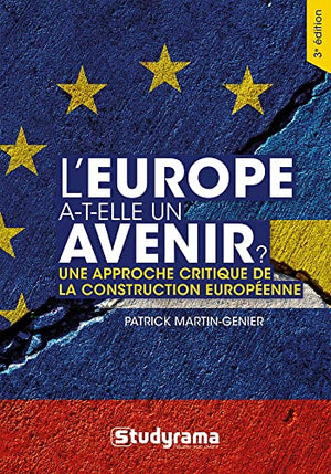 L'Europe a-t-elle un avenir ?