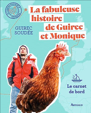 La fabuleuse histoire de Guirec et Monique