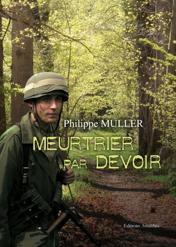 Meurtrier par devoir