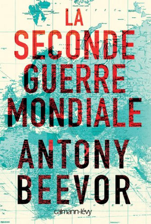 La Seconde guerre mondiale