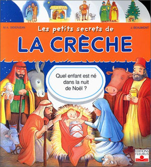 Les petits secrets de la crèche