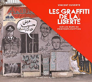 Les graffiti de la liberté