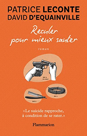 Reculer pour mieux sauter