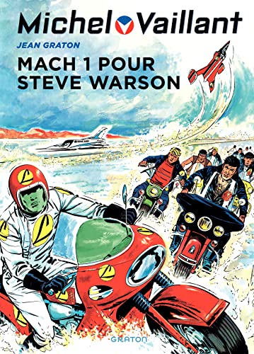 Michel Vaillant, tome 14 : Mach 1 pour Steve Warson