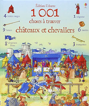 1001 choses à trouver : Châteaux et Chevaliers