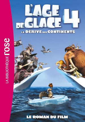 L'Âge de Glace 4