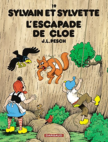 Sylvain et Sylvette - Tome 19 - L'Escapade de Cloé