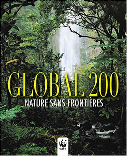 Global 200: Nature sans frontières