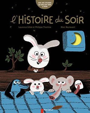 L'histoire du soir