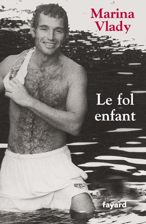 Le fol enfant