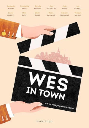 Wes in Town: Un tournage à Angoulême