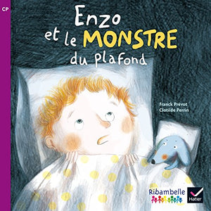 Enzo et le monstre du plafond