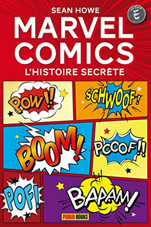 Marvel Comics : L'histoire secrète