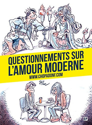 Questionnements sur l'amour moderne