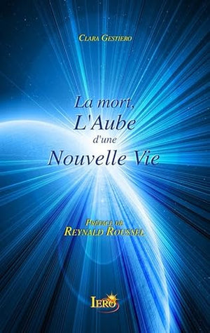 La mort, L'aube d'une nouvelle vie