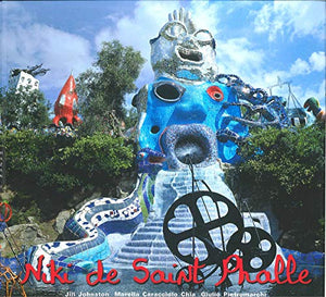 Niki de Saint Phalle et le jardin des tarots