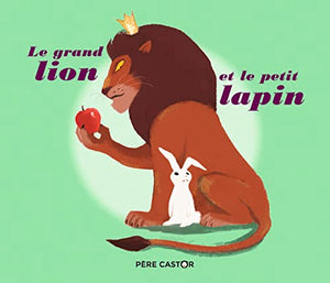 Le grand lion et le petit lapin