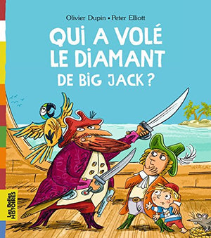 Qui a volé le diamant de Big Jack ?